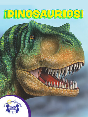 cover image of ¡Dinosaurios!
